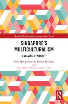Singapores Multiculturalism: Evolving Diversity