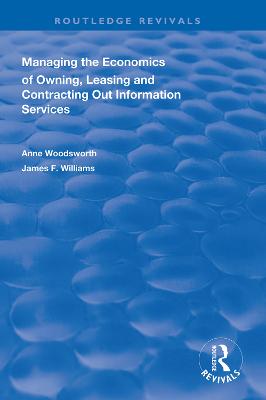 Managing the Economics of Owning, Leasing and Contracting Out Information  Services