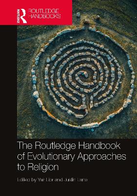Routledge Handbook of Evolutionary Approaches to Religion