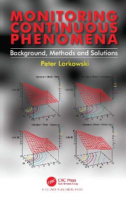 Monitoring Continuous Phenomena: Background, Methods and Solutions