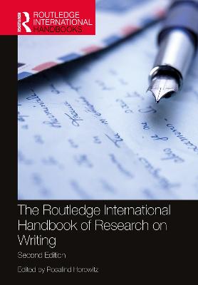 Routledge International Handbook of Research on Writing 2nd edition