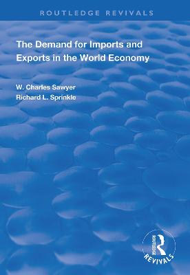 Demand for Imports and Exports in the World Economy