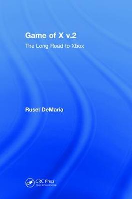 Game of X v.2: The Long Road to Xbox