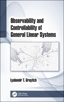 Observability and Controllability of General Linear Systems: Observability and Controllability of General Linear Systems