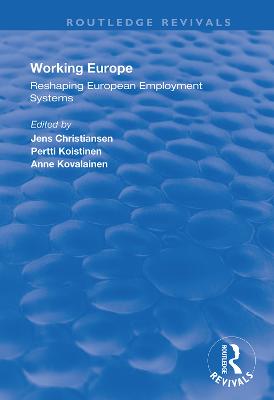 Working Europe: Reshaping European employment systems