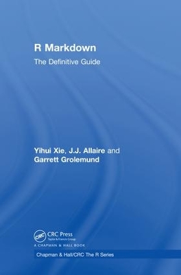 R Markdown: The Definitive Guide