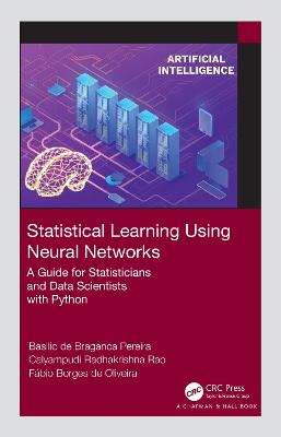Statistical Learning Using Neural Networks: A Guide for Statisticians and Data Scientists with Python