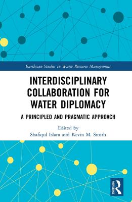 Interdisciplinary Collaboration for Water Diplomacy: A Principled and Pragmatic Approach