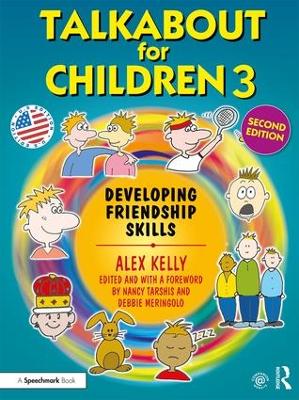 Talkabout for Children 3: Developing Friendship Skills 2nd edition