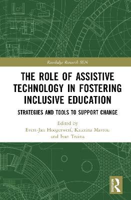 Role of Assistive Technology in Fostering Inclusive Education: Strategies and Tools to Support Change