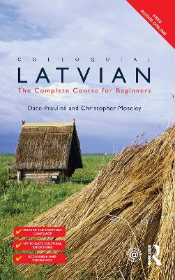 Colloquial Latvian: The Complete Course for Beginners 2nd edition