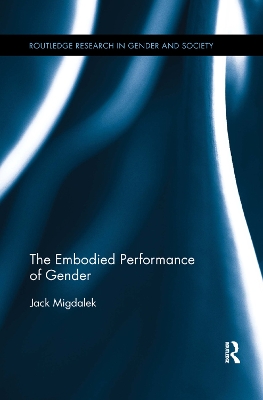 Embodied Performance of Gender