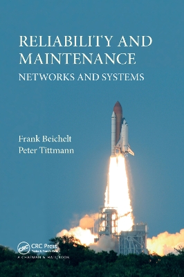 Reliability and Maintenance: Networks and Systems