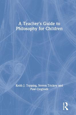Teacher's Guide to Philosophy for Children