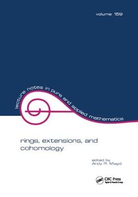 Rings, Extensions, and Cohomology: proceedings of the conference on the occasion of the retirement of Daniel  Zelinsky