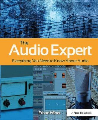 Audio Expert: Everything You Need to Know About Audio