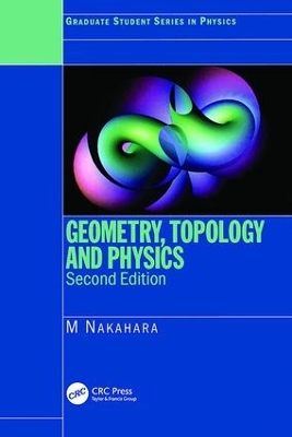 Geometry, Topology and Physics 2nd edition