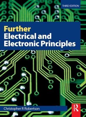 Further Electrical and Electronic Principles 3rd edition