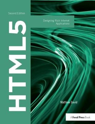 HTML5: Designing Rich Internet Applications 2nd edition