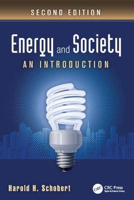 Energy and Society: An Introduction, Second Edition 2nd edition