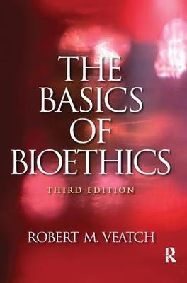 Basics of Bioethics 3rd edition