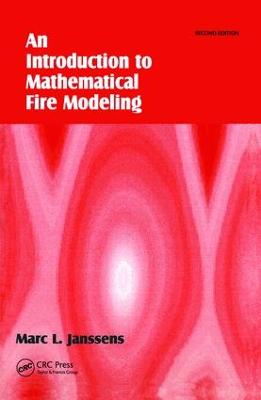 Introduction to Mathematical Fire Modeling 2nd edition