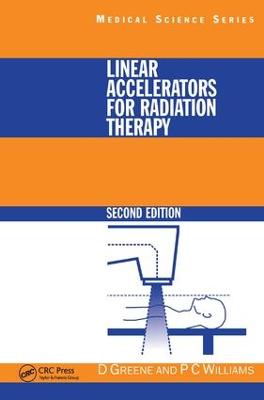 Linear Accelerators for Radiation Therapy 2nd edition