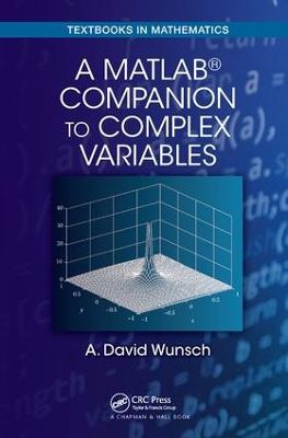 MatLab® Companion to Complex Variables