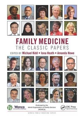 Family Medicine: The Classic Papers