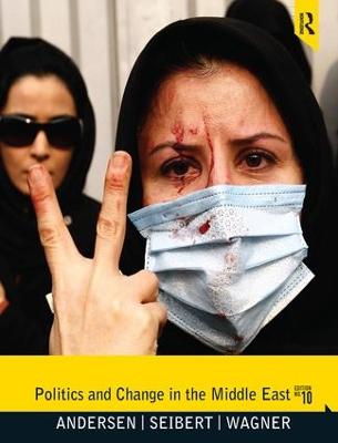 Politics and Change in the Middle East: 10e 10th edition