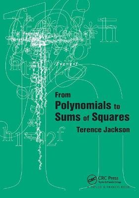 From Polynomials to Sums of Squares