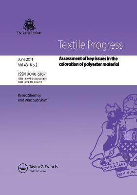 Assessment of Key Issues in the Coloration of Polyester Material: Assessment of key issues in the coloration of polyester material