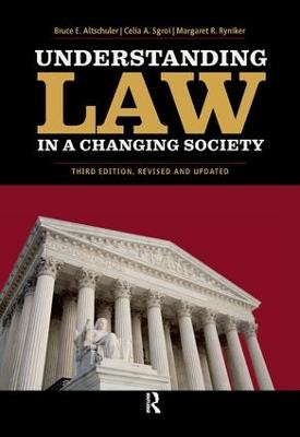Understanding Law in a Changing Society 3rd edition