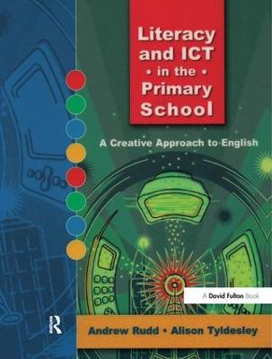 Literacy and ICT in the Primary School: A Creative Approach to English
