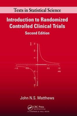 Introduction to Randomized Controlled Clinical Trials 2nd edition