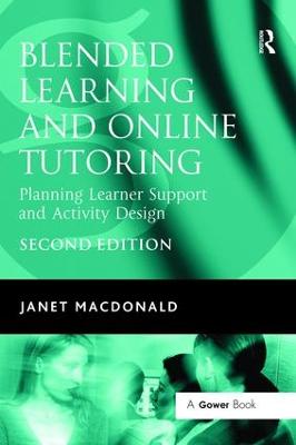 Blended Learning and Online Tutoring: Planning Learner Support and Activity Design 2nd edition