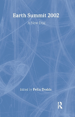 Earth Summit 2002: A New Deal 2nd edition