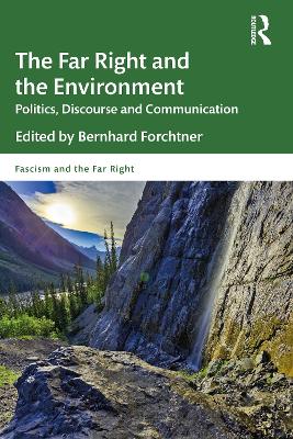 Far Right and the Environment: Politics, Discourse and Communication