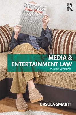 Media & Entertainment Law 4th edition
