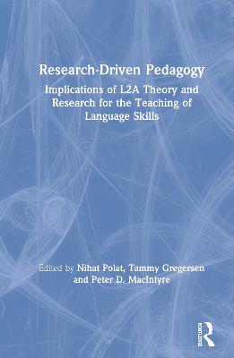Research-Driven Pedagogy: Implications of L2A Theory and Research for the Teaching of Language Skills