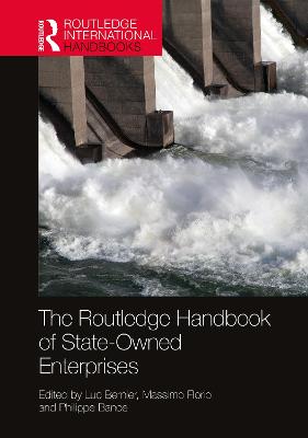 Routledge Handbook of State-Owned Enterprises