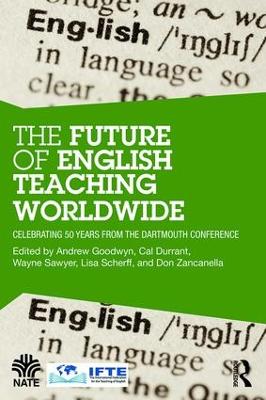 Future of English Teaching Worldwide: Celebrating 50 Years From the Dartmouth Conference