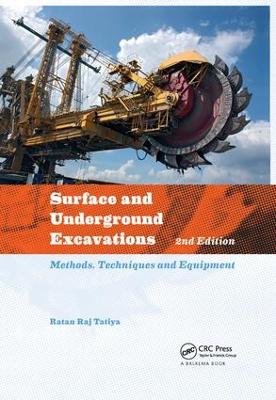 Surface and Underground Excavations: Methods, Techniques and Equipment 2nd edition