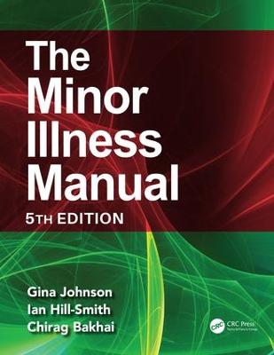 Minor Illness Manual: 5th Edition 5th edition