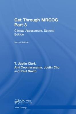 Get Through MRCOG Part 3: Clinical Assessment, Second Edition 2nd edition