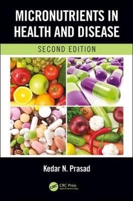 Micronutrients in Health and Disease, Second Edition 2nd edition