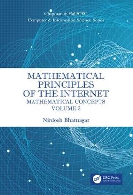 Mathematical Principles of the Internet, Volume 2: Mathematics
