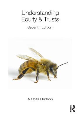 Understanding Equity & Trusts 7th edition