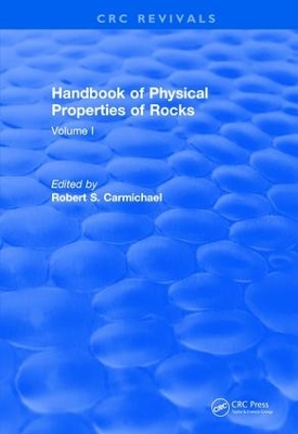 Handbook of Physical Properties of Rocks (1982): Volume I