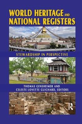 World Heritage and National Registers: Stewardship in Perspective